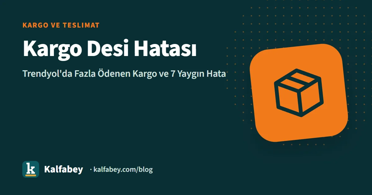Trendyol kargo desi hatası ve fazla ödenen kargo ücretini gösteren hesap makinesi ve paket görseli