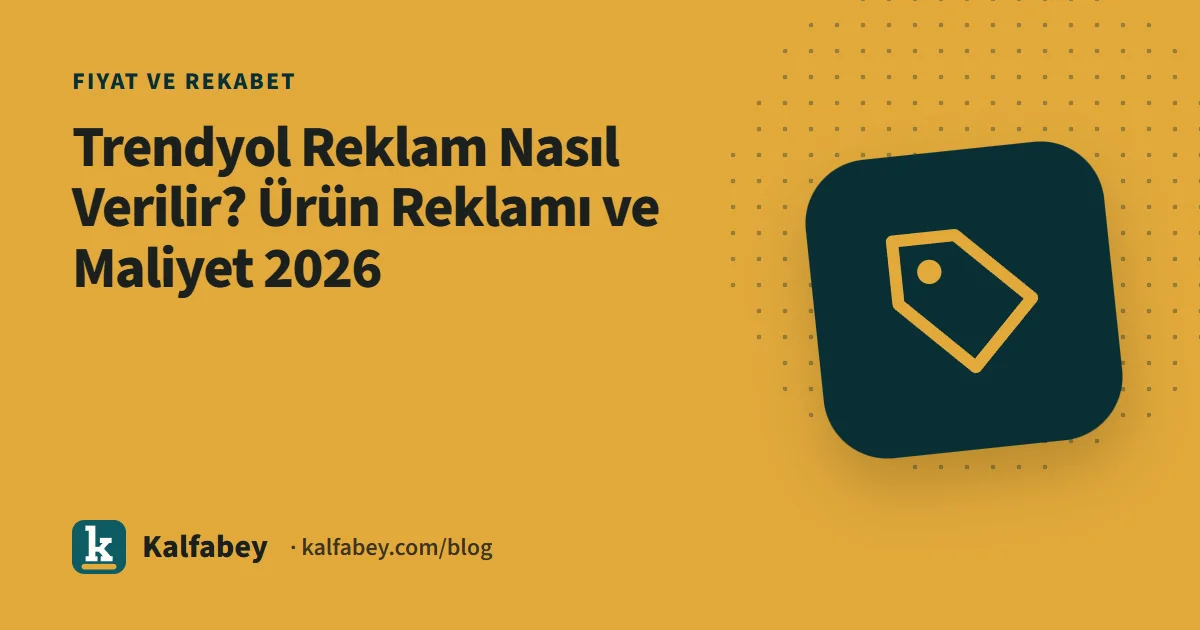 Trendyol reklam paneli ve sponsorlu ürün kampanya ayarları ekran görüntüsü