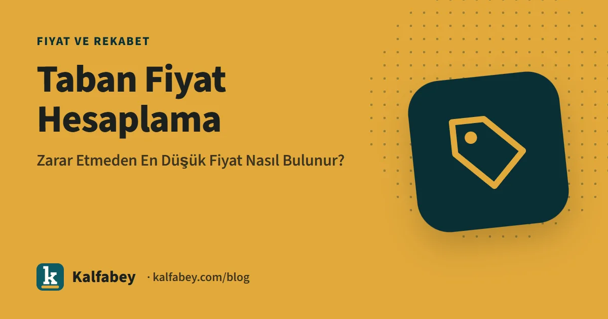 Hesap makinesi, kalem ve fiyat etiketleri ile masada taban fiyat hesaplama görseli